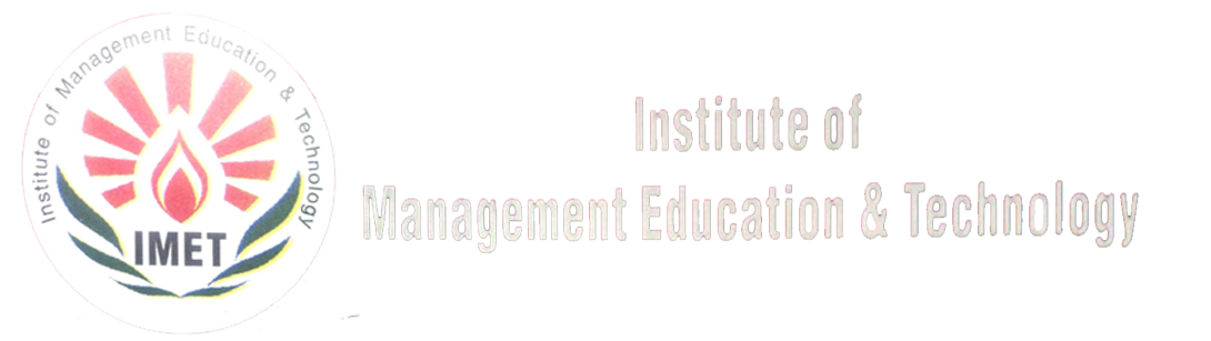 IMET | Institute of Management Education and Technology, Sardhana